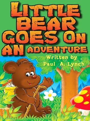 cover image of Little Bear Goes on an Adventure